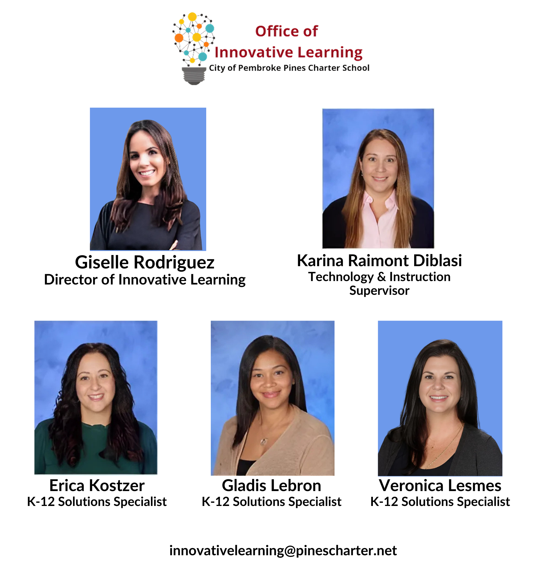 Office of Innovative Learning team